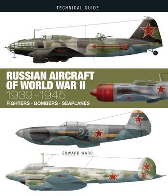 Cover: 9781838860837 | Russian Aircraft of World War II | Edward Ward | Buch | Gebunden