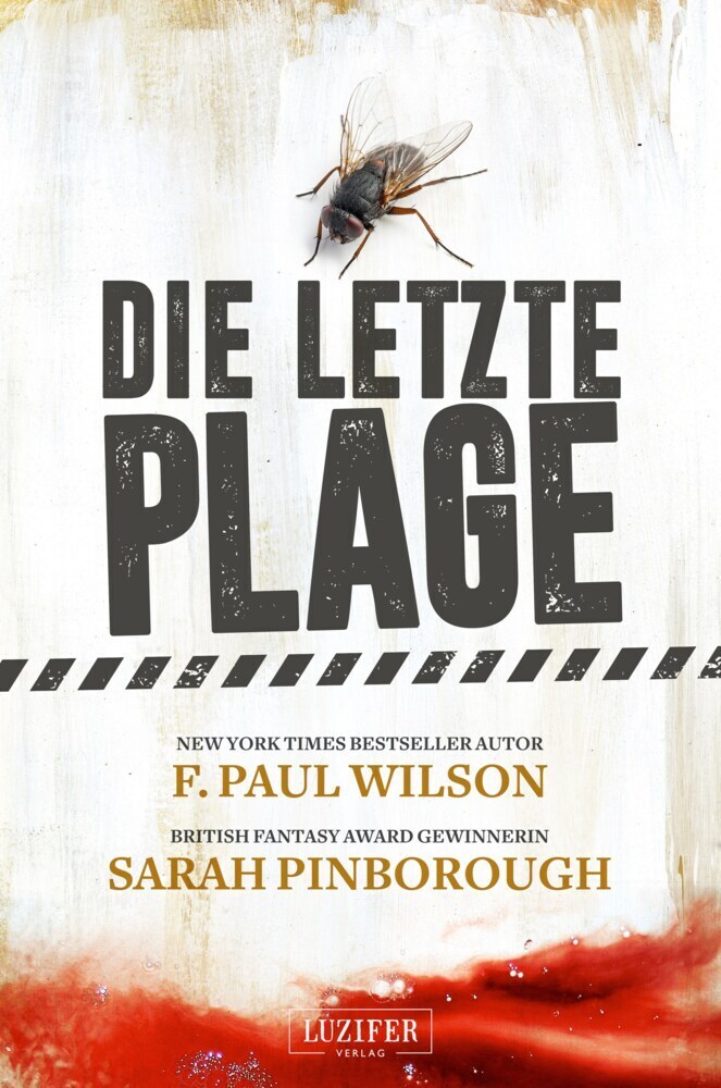 Cover: 9783958356160 | DIE LETZTE PLAGE | Roman | F. Paul Wilson (u. a.) | Taschenbuch | 2021