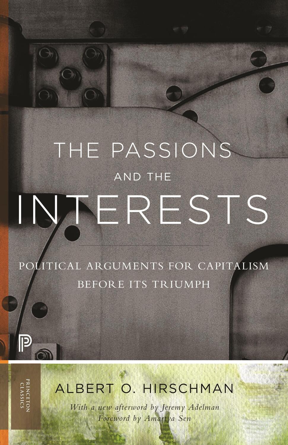 Cover: 9780691160252 | The Passions and the Interests | Albert O Hirschman | Taschenbuch
