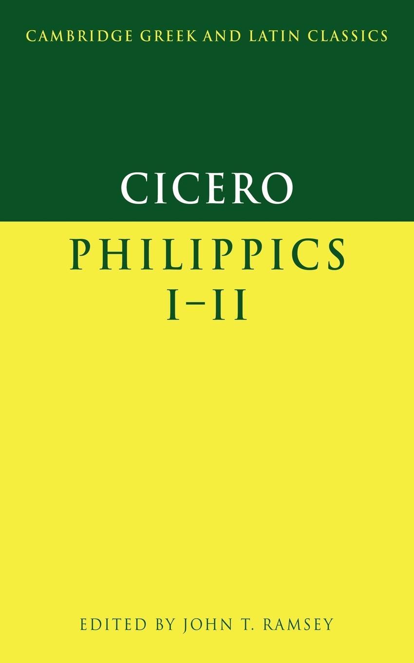 Cover: 9780521422857 | Cicero | Philippics I-II | Marcus Tullius Cicero | Taschenbuch | 2007