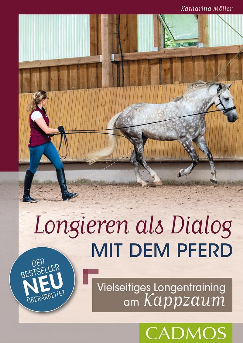 Cover: 9783840410956 | Longieren als Dialog mit dem Pferd | Katharina Möller | Taschenbuch