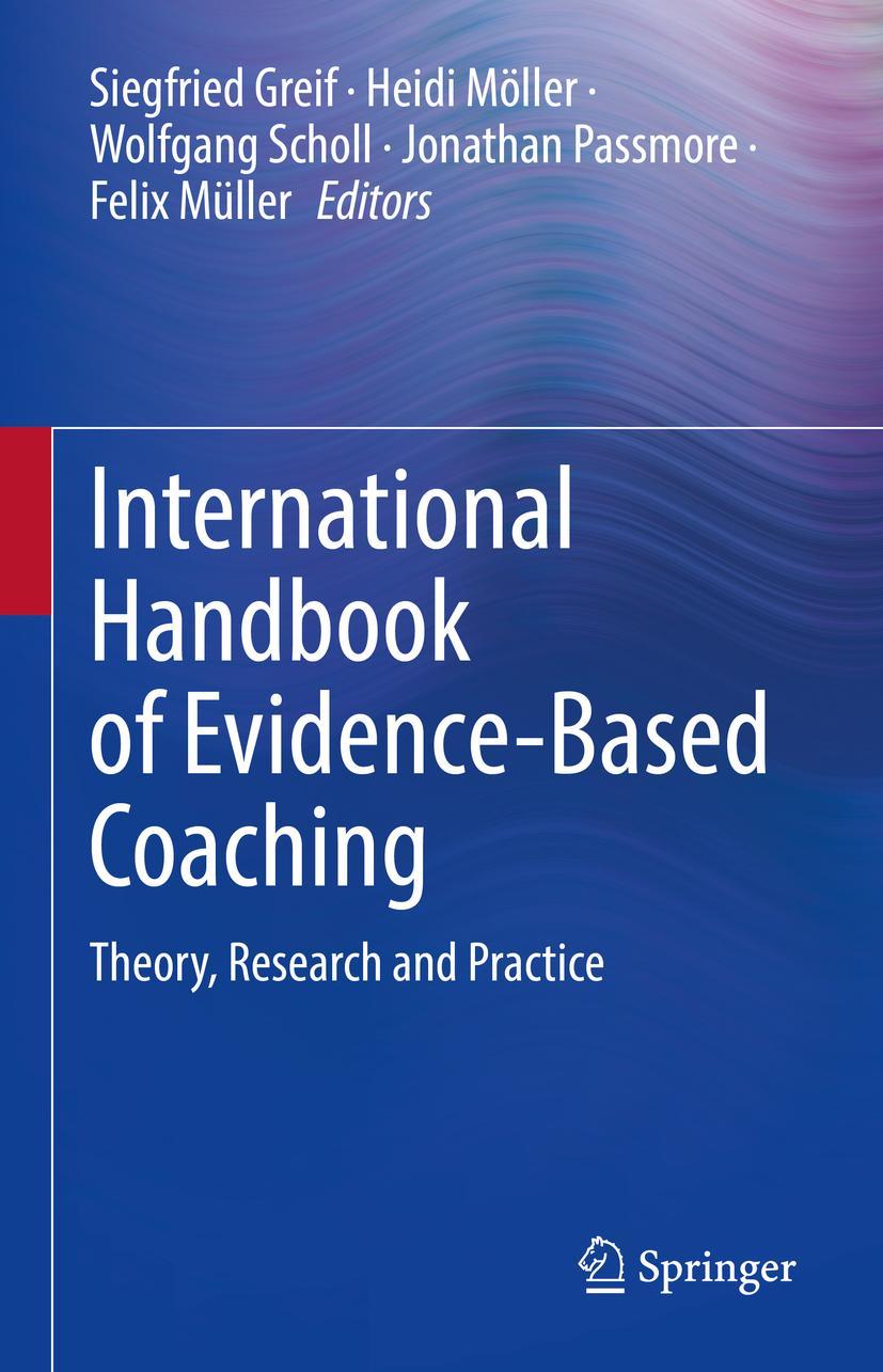 Cover: 9783030819378 | International Handbook of Evidence-Based Coaching | Greif (u. a.)