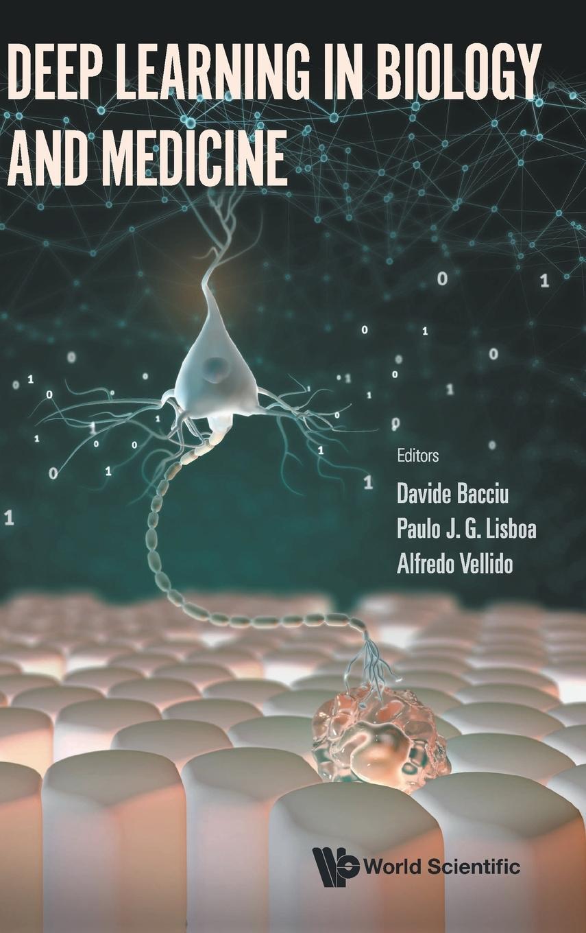 Cover: 9781800610934 | Deep Learning in Biology and Medicine | Paulo J G Lisboa | Buch | 2022