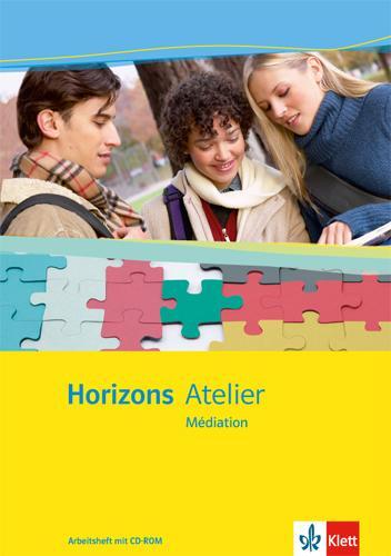 Cover: 9783125211094 | Horizons Atelier. Médiation. Arbeitsheft mit CD-ROM | Broschüre | 2011