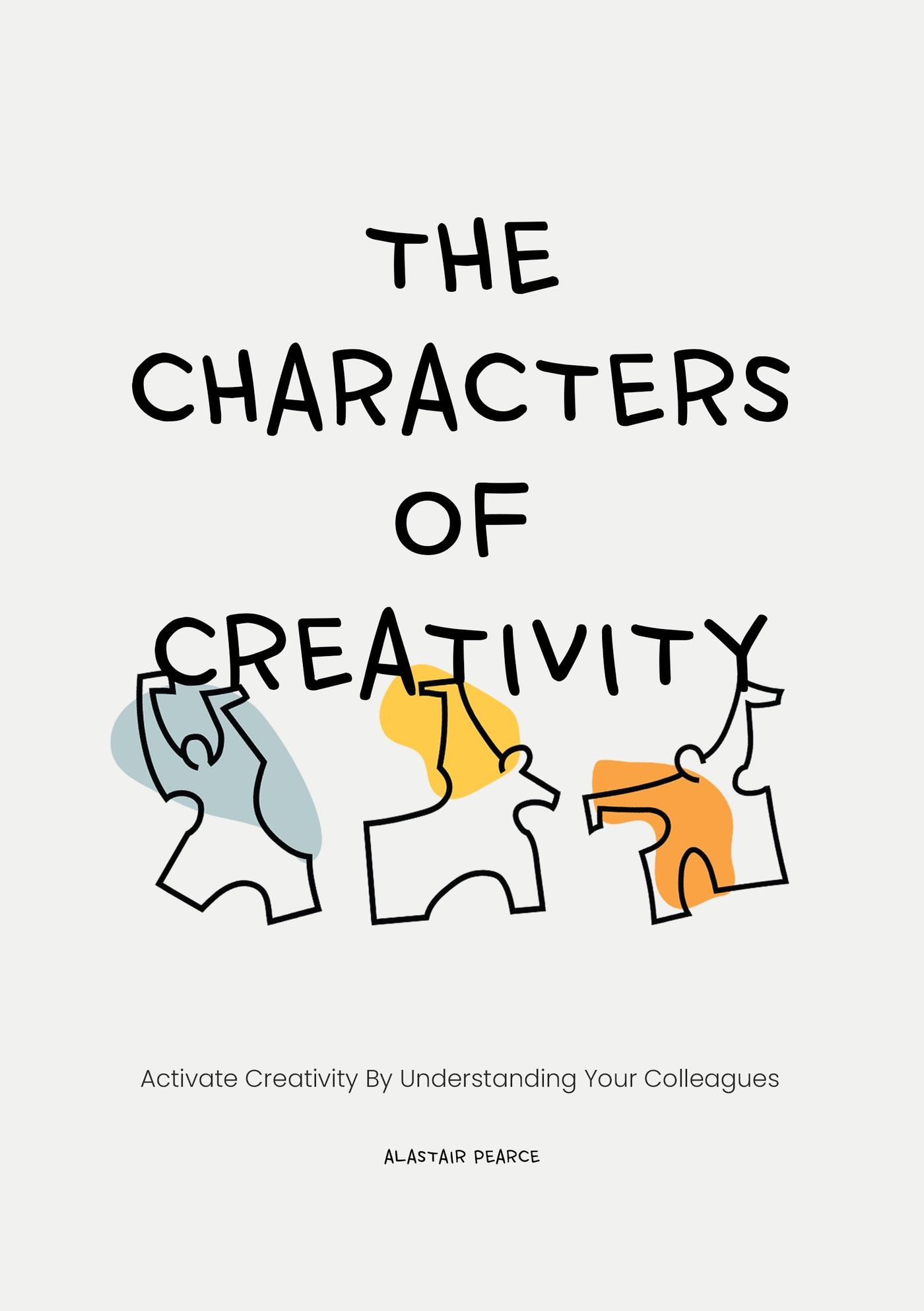 Cover: 9789063696696 | The Characters of Creativity | Alastair Pearce | Taschenbuch | 240 S.