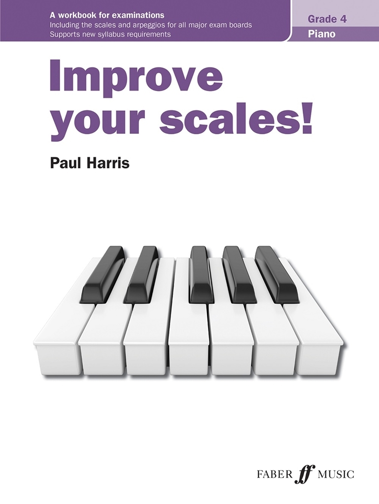 Cover: 9780571541744 | Improve your scales! Piano Grade 4 | Paul Harris | Broschüre | Buch