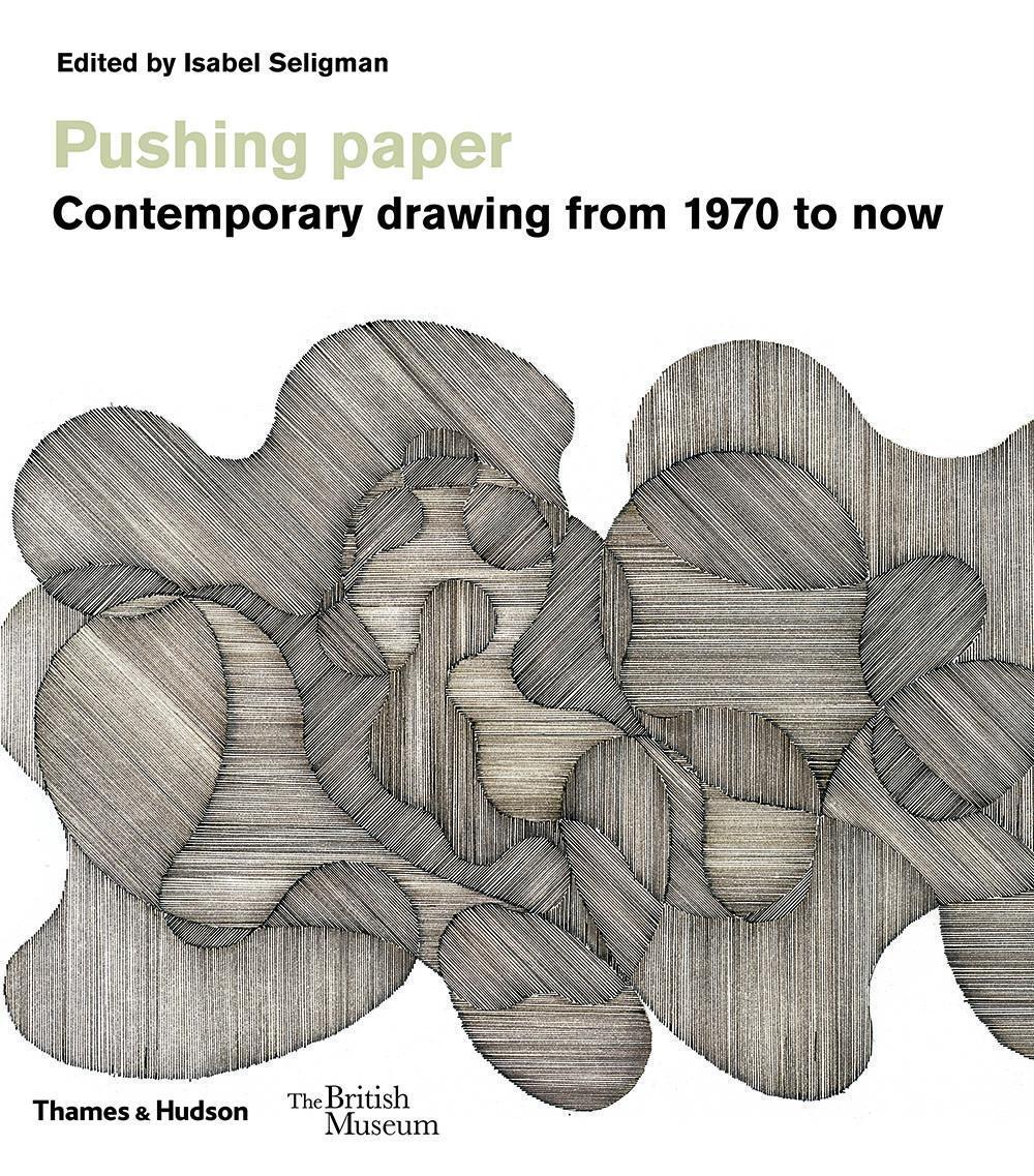 Cover: 9780500480540 | Pushing paper: Contemporary drawing from 1970 to now | Taschenbuch
