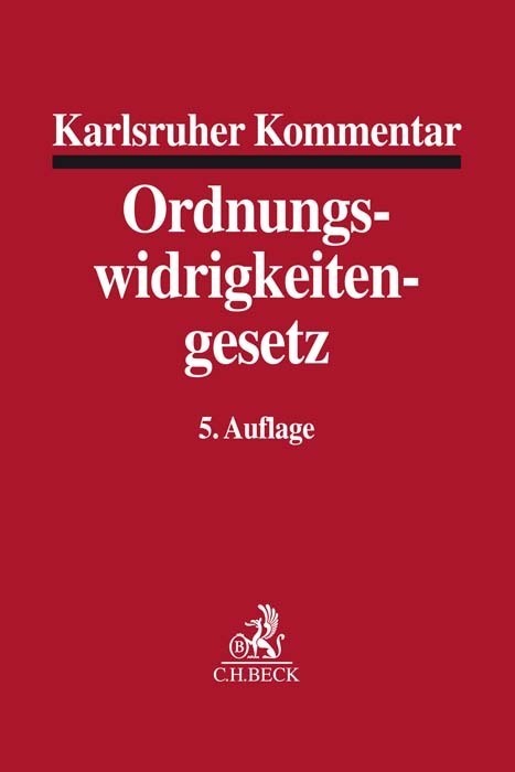 Cover: 9783406695100 | Karlsruher Kommentar zum Gesetz über Ordnungswidrigkeiten | Mitsch