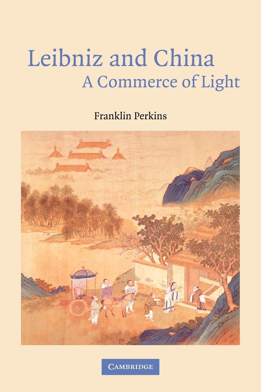 Cover: 9780521048224 | Leibniz and China | A Commerce of Light | Franklin Perkins | Buch