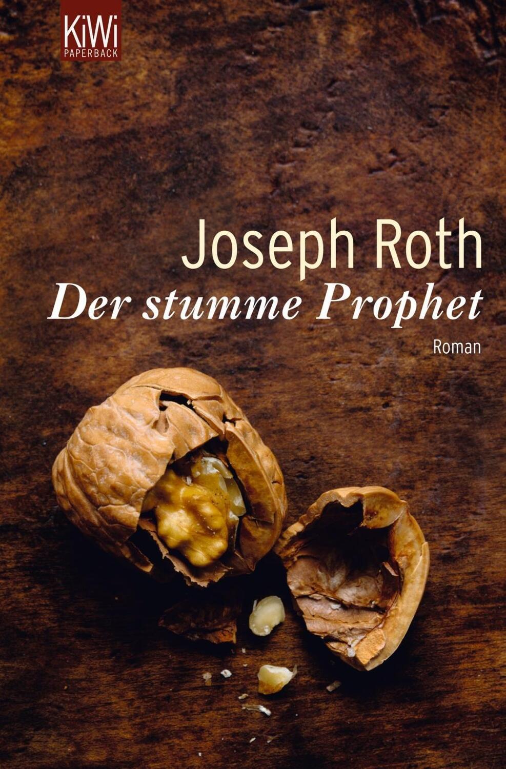 Cover: 9783462024692 | Der stumme Prophet | Roman | Joseph Roth | Taschenbuch | 160 S. | 1995
