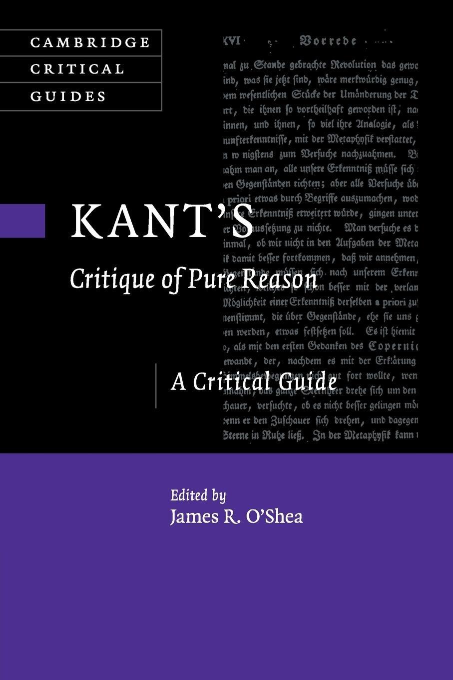 Cover: 9781107427501 | Kant's Critique of Pure Reason | James R. O'Shea | Taschenbuch | 2018
