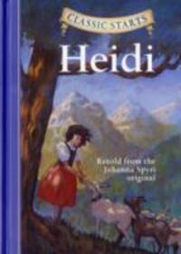 Cover: 9781402736919 | Classic Starts (R): Heidi | Retold from the Johanna Spyri Original