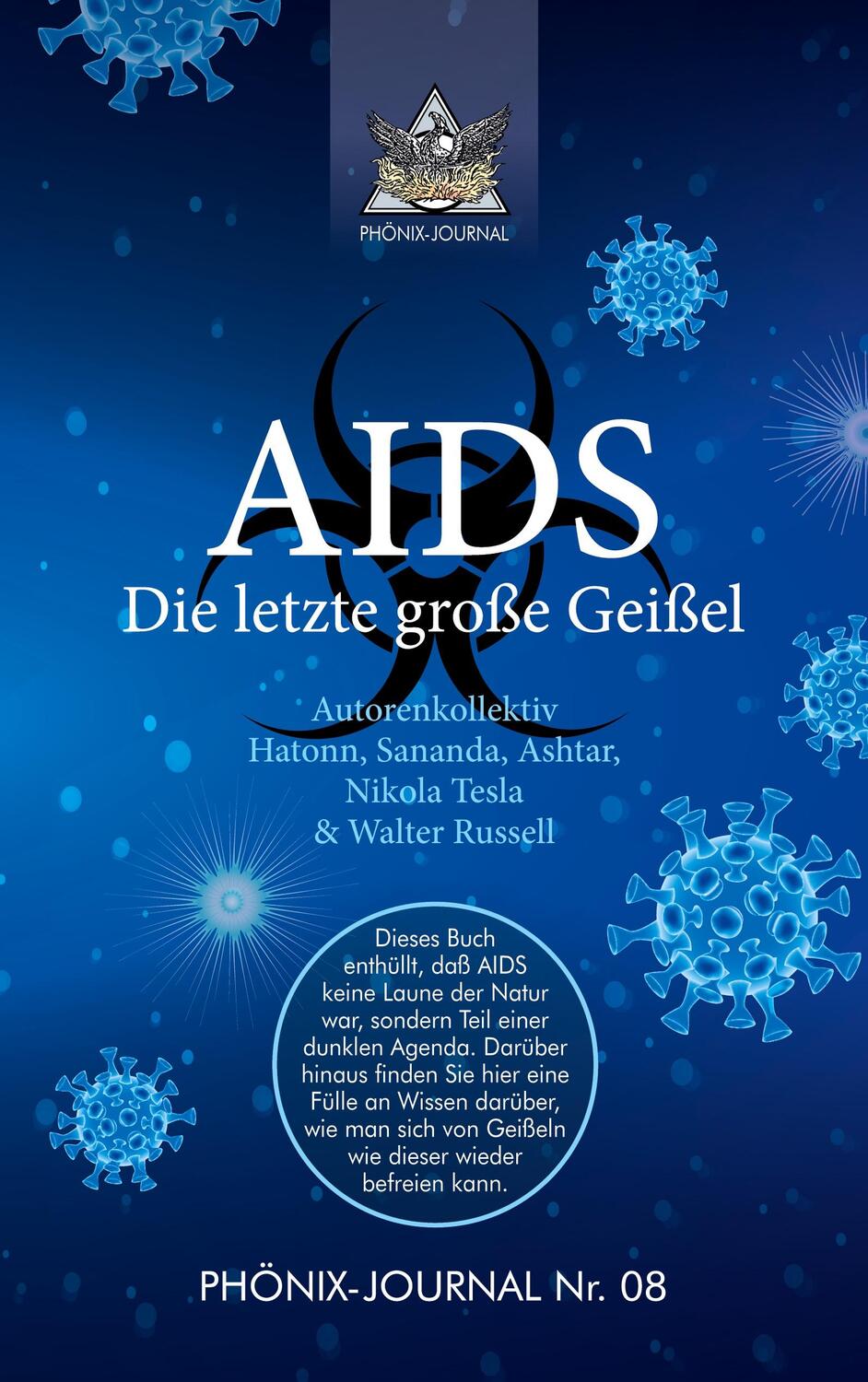 Cover: 9783347082830 | AIDS | Die letzte große Geißel | Autorenkollektiv Phönix-Journale