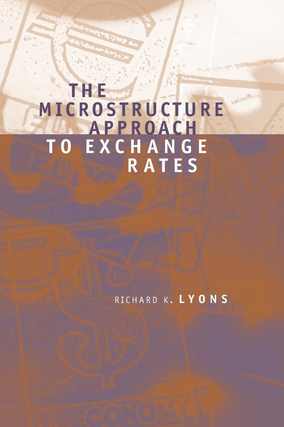 Cover: 9780262622059 | The Microstructure Approach to Exchange Rates | Richard K. Lyons