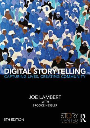 Cover: 9781138577664 | Digital Storytelling | Capturing Lives, Creating Community | Buch