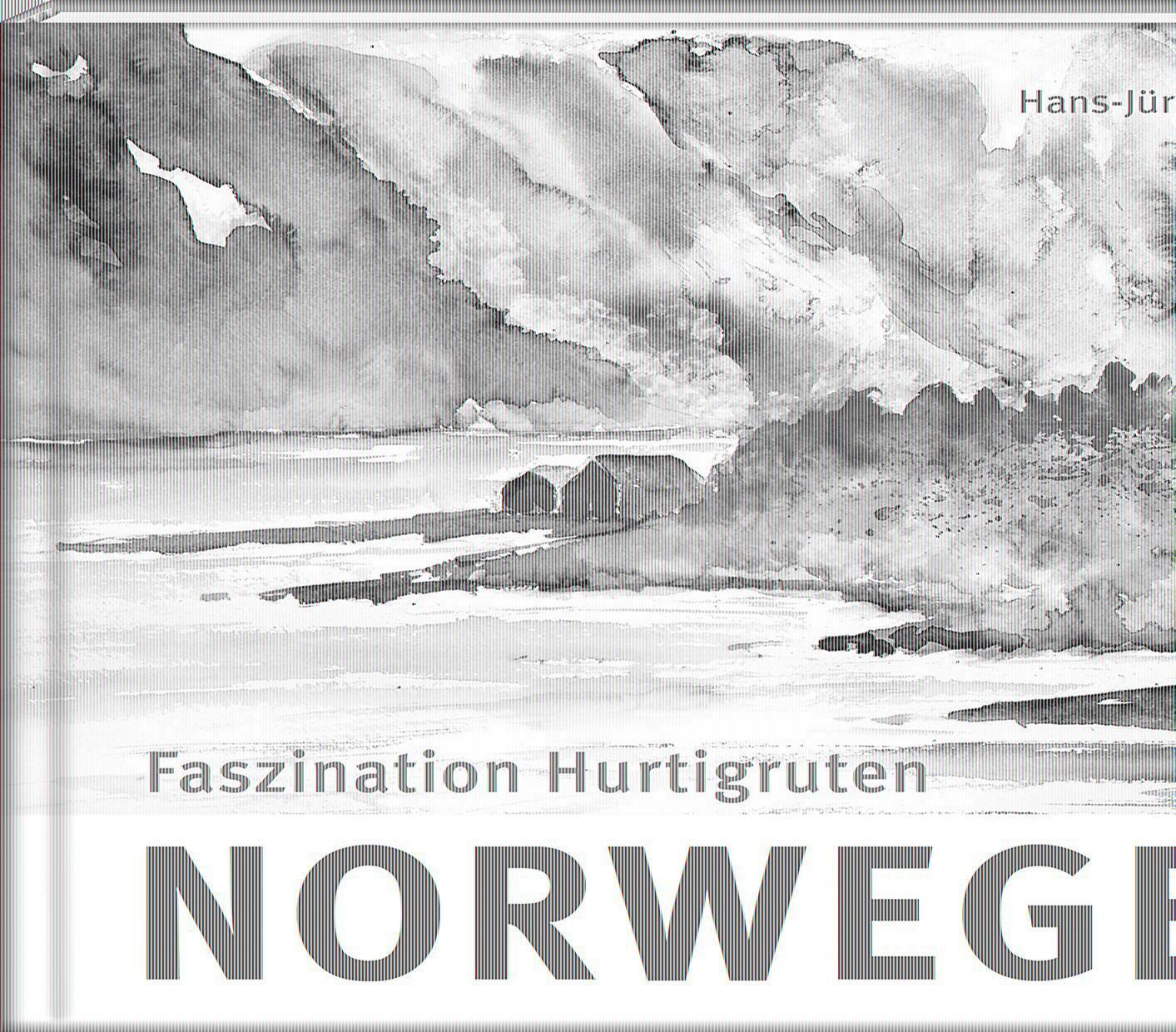 Cover: 9783941683723 | Norwegen | Faszination Hurtigruten | Hans-Jürgen Gaudeck | Buch | 2016