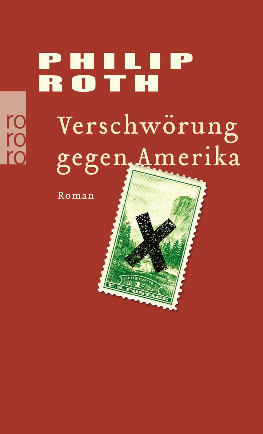 Cover: 9783499240874 | Verschwörung gegen Amerika | Philip Roth | Taschenbuch | 543 S. | 2007