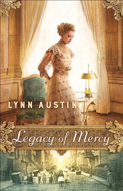 Cover: 9780764217630 | Legacy of Mercy | Lynn Austin | Taschenbuch | Englisch | 2018