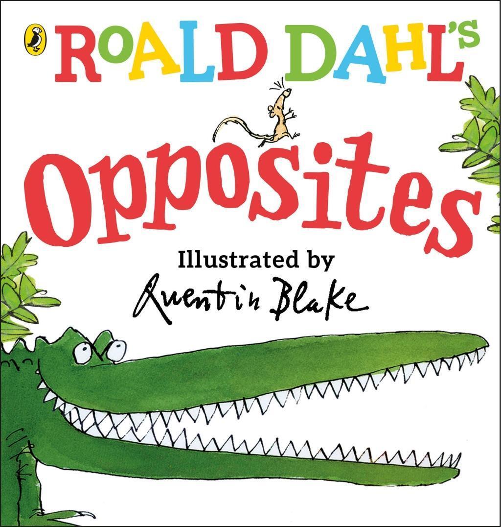 Cover: 9780241330555 | Roald Dahl's Opposites | (Lift-the-Flap) | Roald Dahl | Buch | 2018