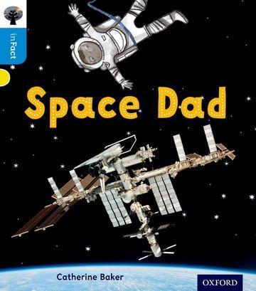 Cover: 9780198370949 | Oxford Reading Tree inFact: Oxford Level 3: Space Dad | Baker | Buch