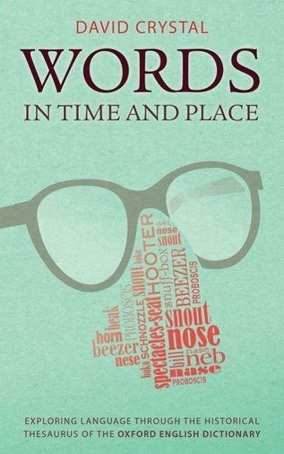 Cover: 9780199680474 | Words in Time and Place | David Crystal | Buch | Gebunden | Englisch
