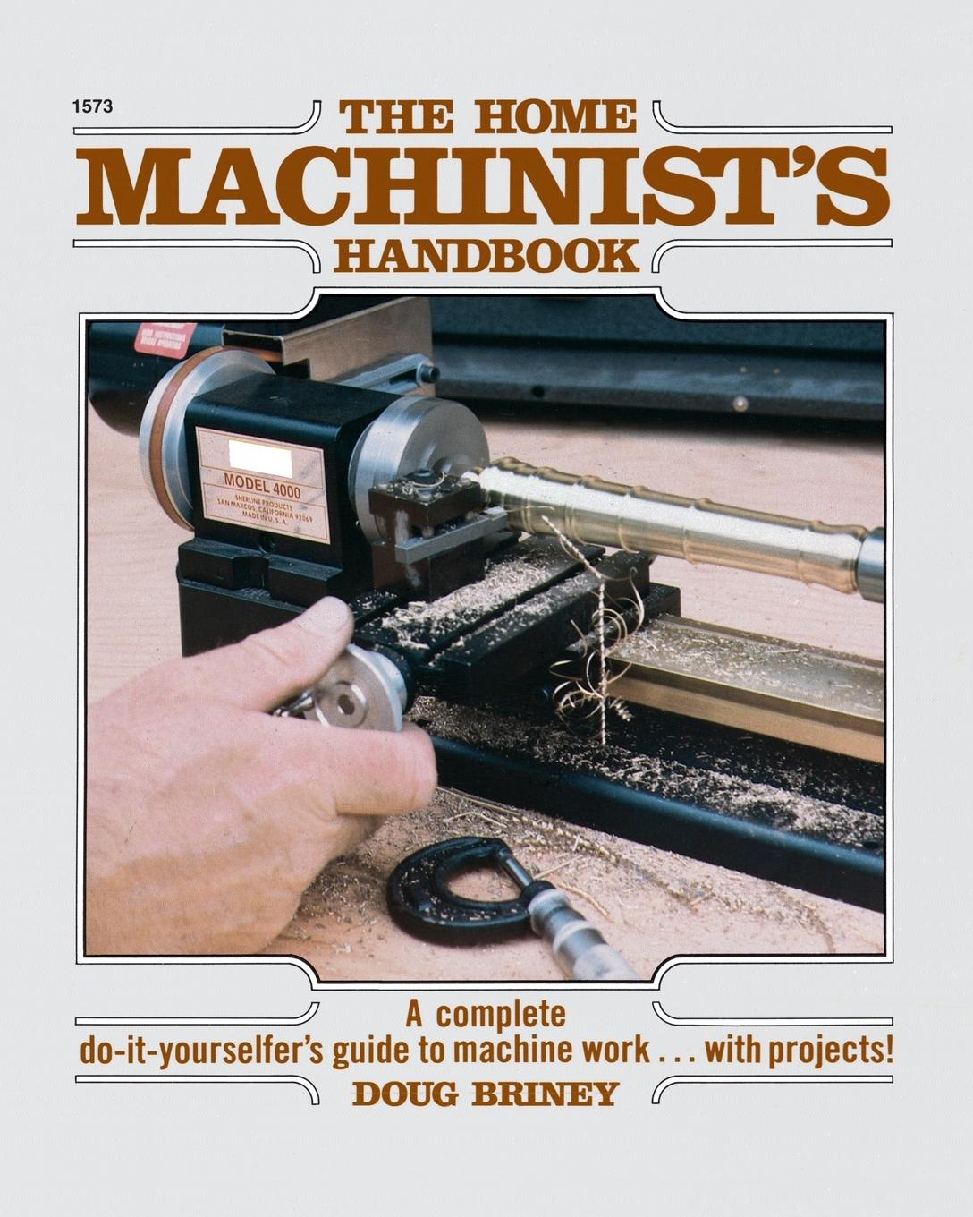 Cover: 9780830615735 | Home Machinists Handbook | Doug Briney | Taschenbuch | Englisch | 1984