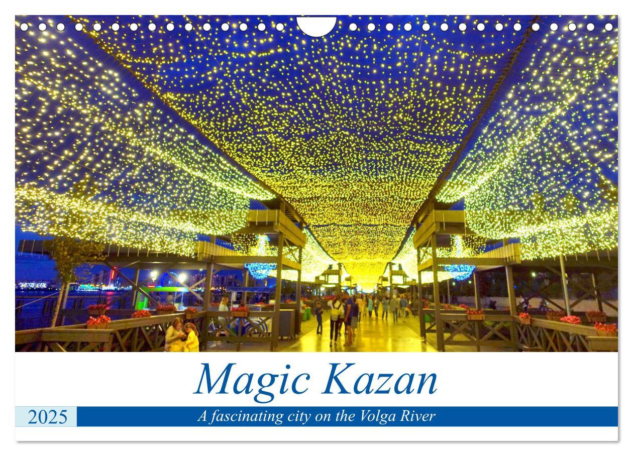 Cover: 9781325941353 | Magic Kazan - A fascinating city on the Volga River (Wall Calendar...