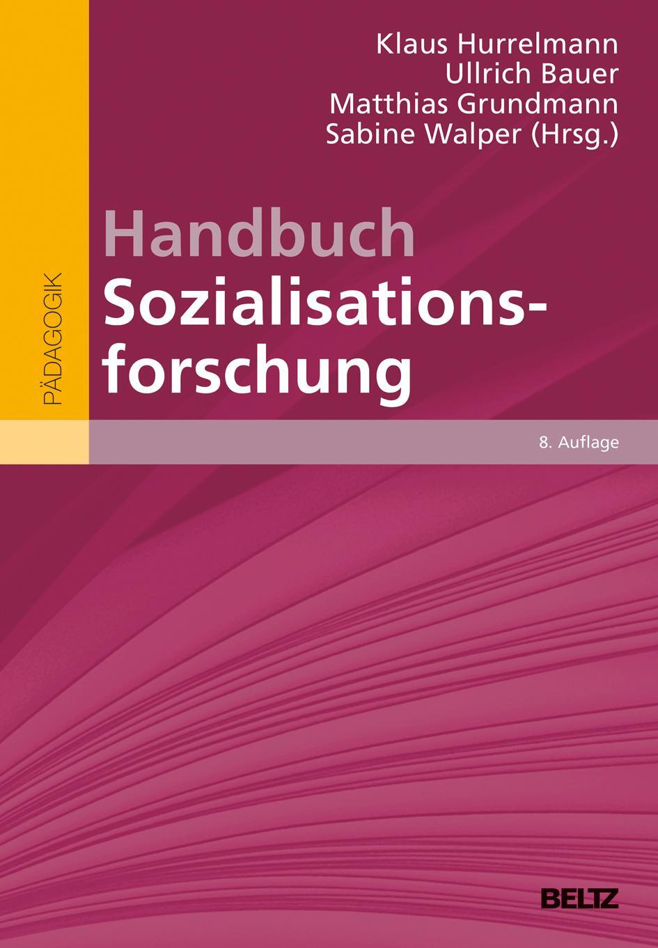 Cover: 9783407831835 | Handbuch Sozialisationsforschung | Klaus Hurrelmann (u. a.) | Buch