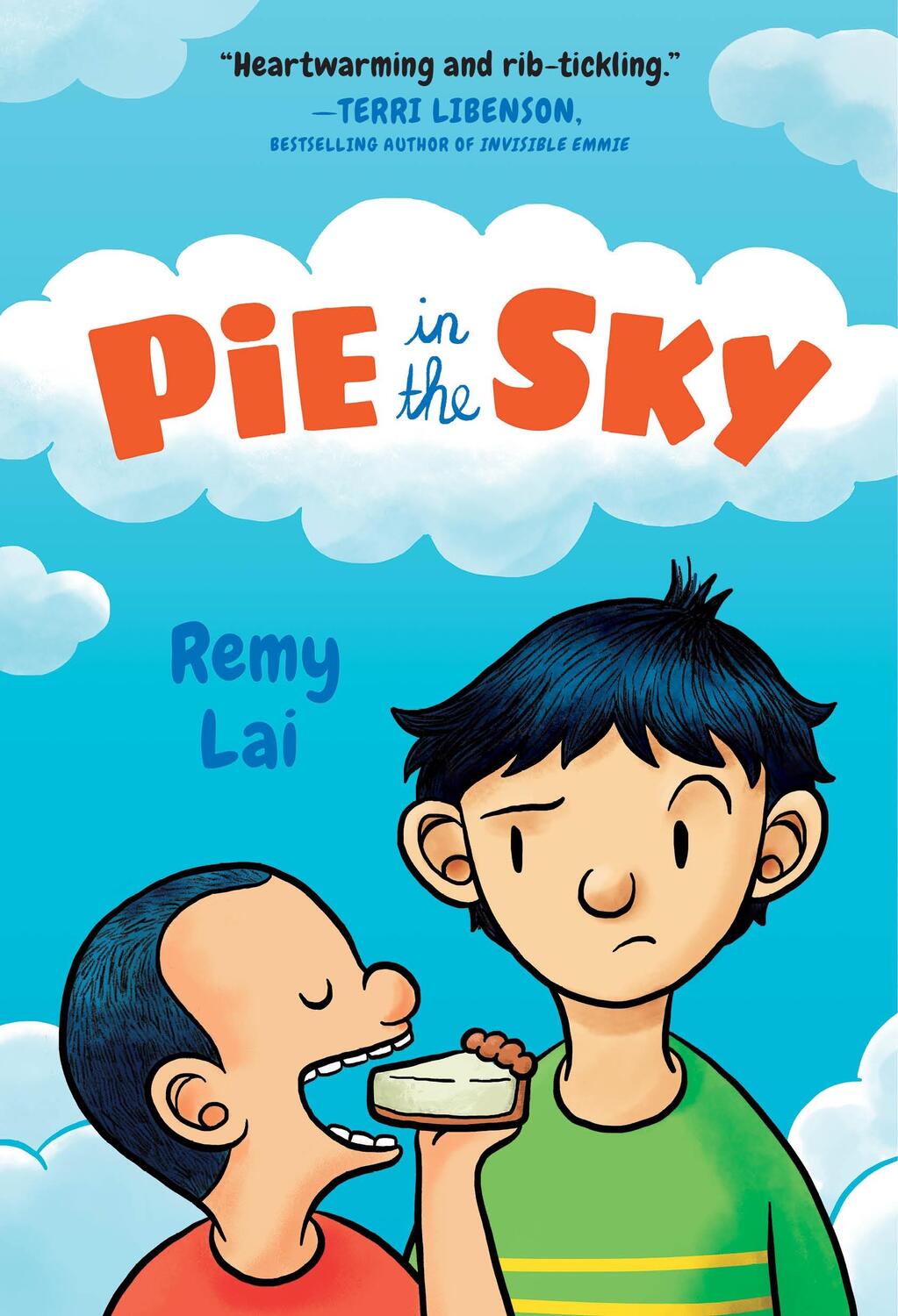 Cover: 9781250314093 | Pie in the Sky | Remy Lai | Buch | Gebunden | Englisch | 2019