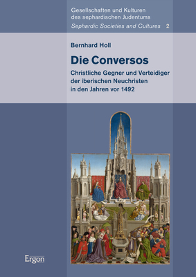 Cover: 9783956509650 | Die Conversos | Bernhard Holl | Taschenbuch | Deutsch | 2022 | Ergon