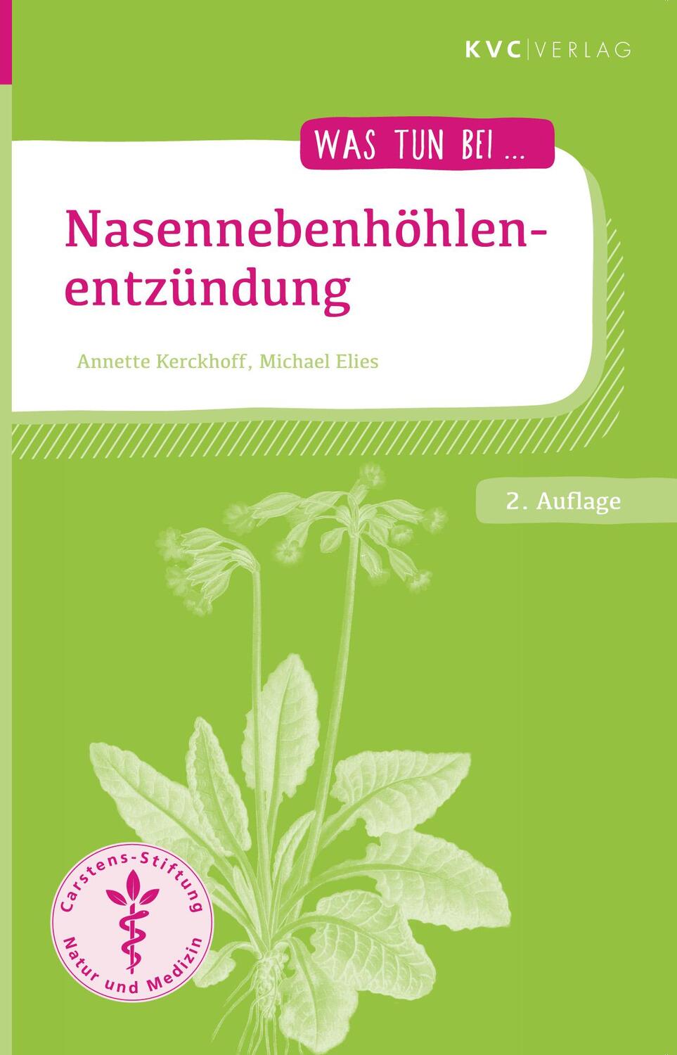 Cover: 9783945150467 | Was tun bei Nasennebenhöhlenentzündung | Annette Kerckhoff (u. a.)
