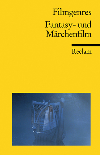 Cover: 9783150184035 | Filmgenres: Fantasy- und Märchenfilm | Andreas Friedrich | Taschenbuch