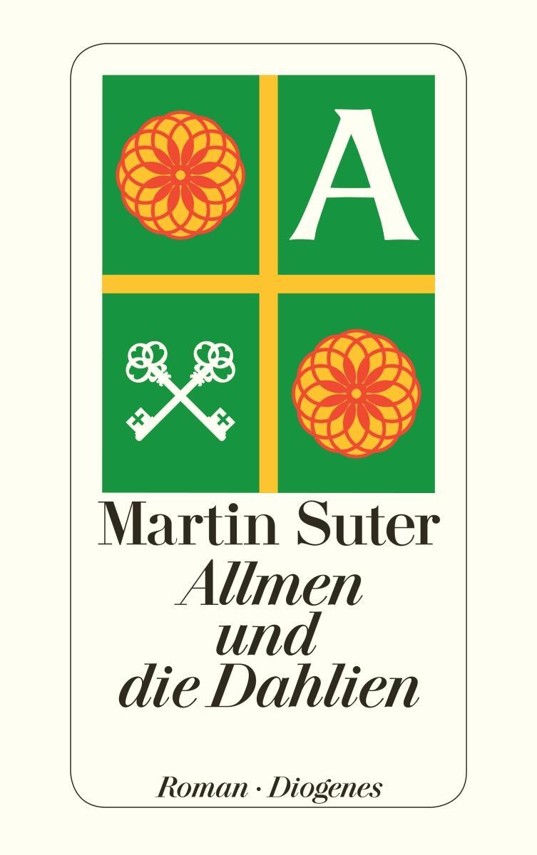 Cover: 9783257243017 | Allmen und die Dahlien | Martin Suter | Taschenbuch | Allmen | 224 S.