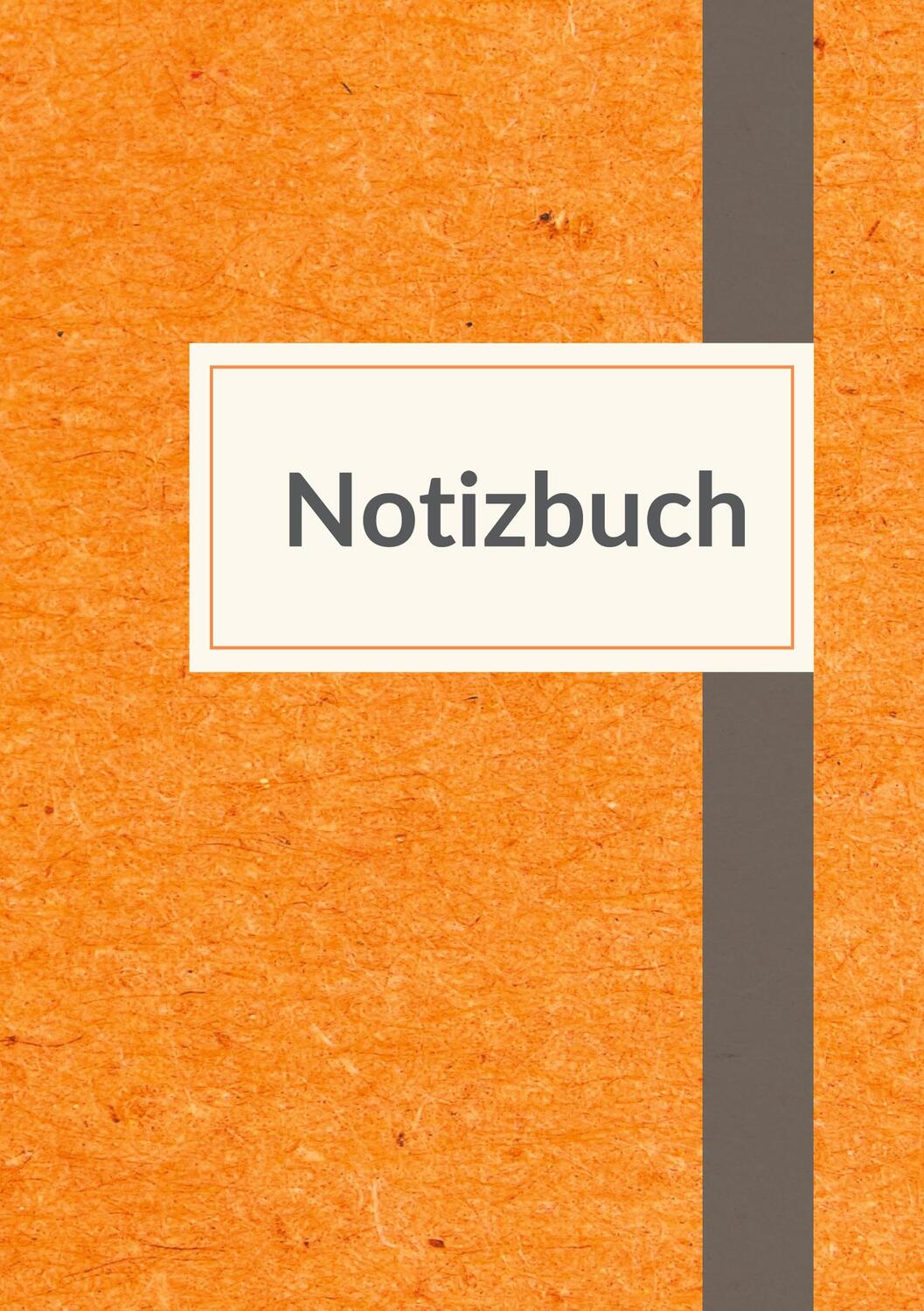 Cover: 9783965424722 | Notizbuch A5 liniert - 100 Seiten 90g/m² - Soft Cover orange...