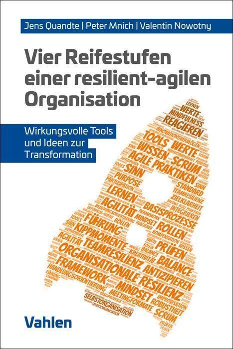 Cover: 9783800670925 | Vier Reifestufen einer resilient-agilen Organisation | Quandte (u. a.)