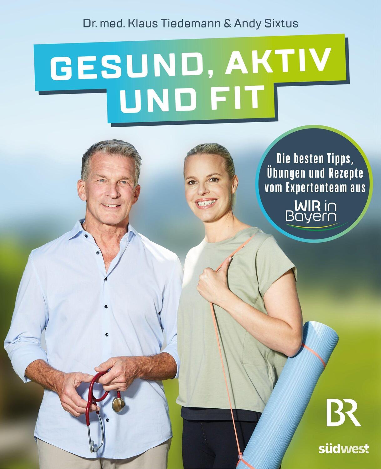Cover: 9783517100418 | Gesund, aktiv und fit | Klaus Tiedemann (u. a.) | Buch | 176 S. | 2023