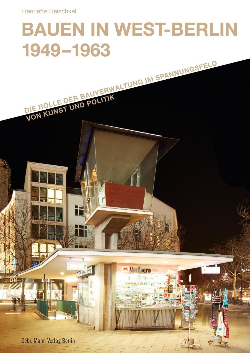 Cover: 9783786127932 | Bauen in West-Berlin 1949-1963 | Henriette Heischkel | Buch | 336 S.