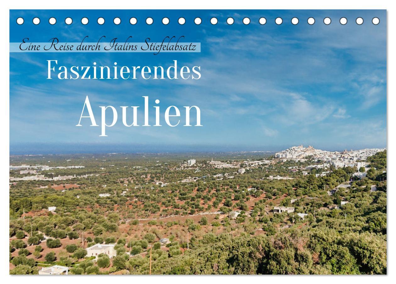 Cover: 9783457216514 | Faszinierendes Apulien (Tischkalender 2025 DIN A5 quer), CALVENDO...