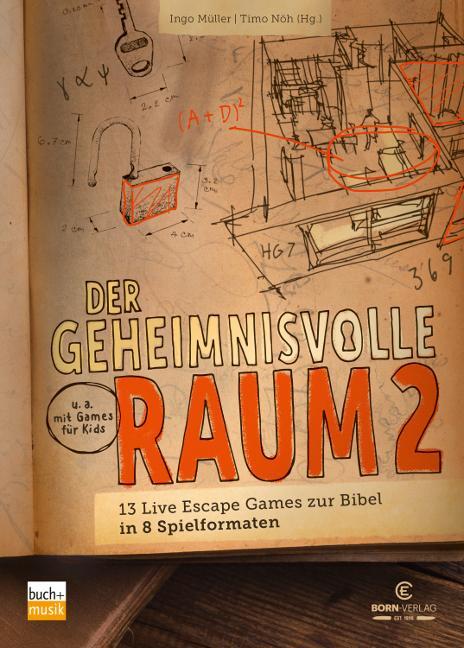 Cover: 9783866872745 | Der geheimnisvolle Raum 2 | Ingo Müller (u. a.) | Taschenbuch | 272 S.