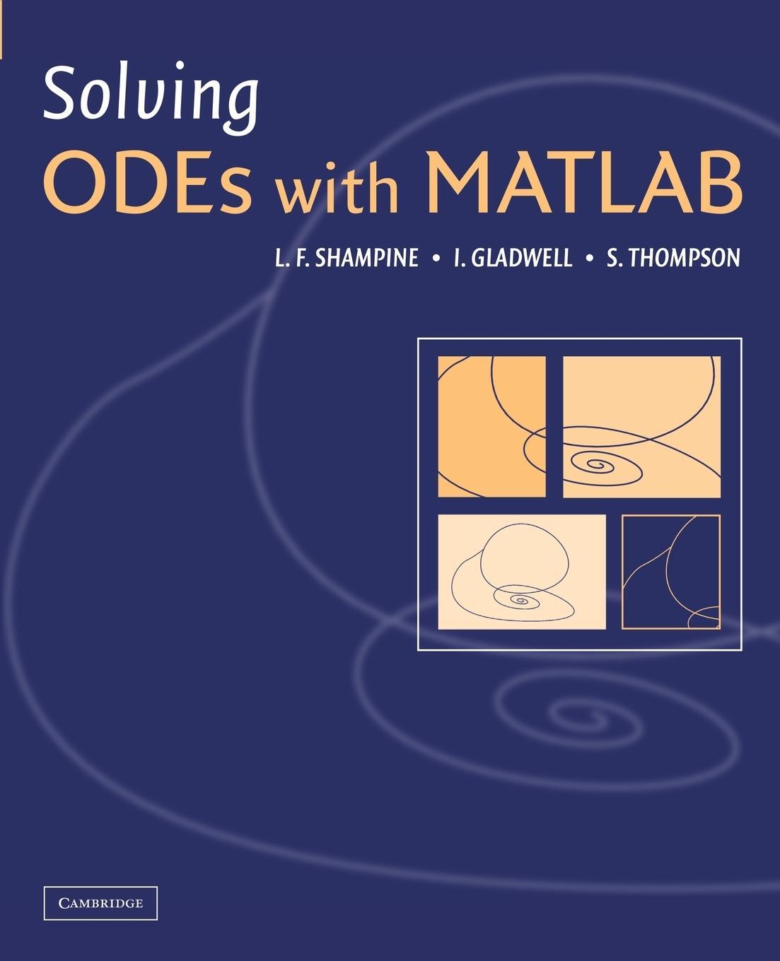 Cover: 9780521530941 | Solving Odes with MATLAB | Ian Gladwell (u. a.) | Taschenbuch | 2013