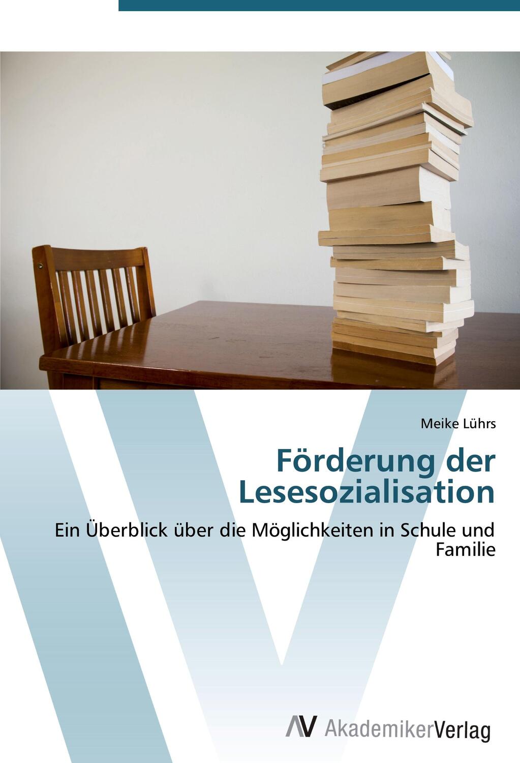 Cover: 9783639418019 | Förderung der Lesesozialisation | Meike Lührs | Taschenbuch | 76 S.