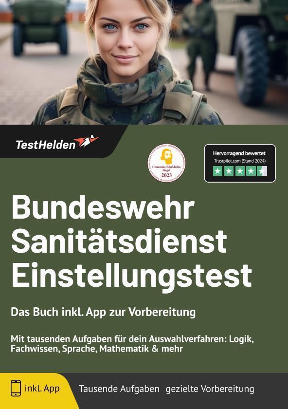 Cover: 9783988175328 | Bundeswehr Sanitätsdienst Einstellungstest: Das Buch inkl. App zur...