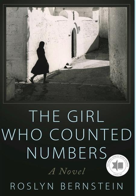 Cover: 9789493276376 | The Girl Who Counted Numbers | A Novel | Roslyn Bernstein | Buch