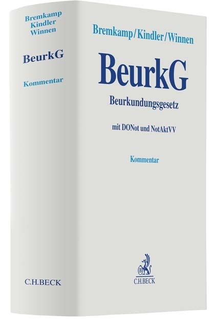 Cover: 9783406748189 | Beurkundungsgesetz | mit DONot und NotAktVV | Till Bremkamp (u. a.)