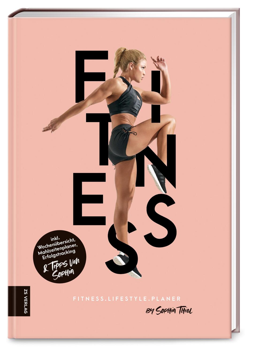 Cover: 9783898839761 | Fitness Lifestyle Planer | Sophia Thiel | Taschenbuch | 176 S. | 2019