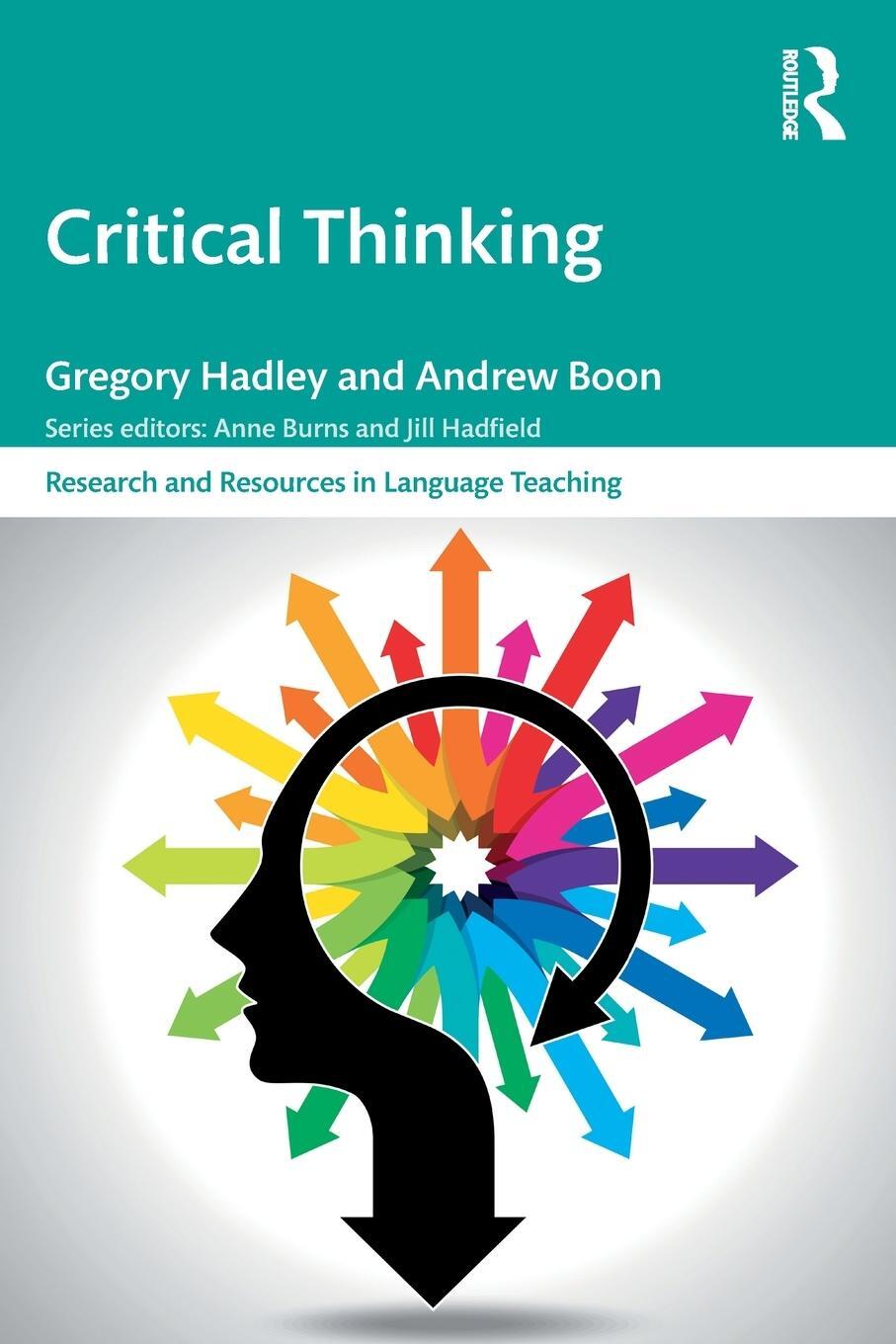 Cover: 9780367181710 | Critical Thinking | Gregory Hadley (u. a.) | Taschenbuch | Paperback