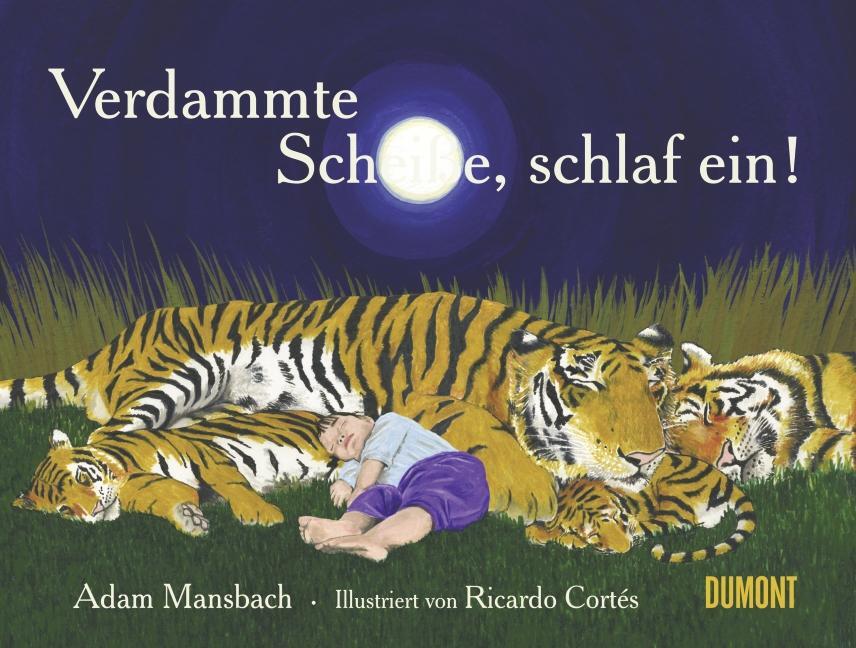Cover: 9783832196585 | Verdammte Scheiße, schlaf ein! | Adam Mansbach | Buch | Deutsch | 2011