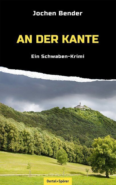 Cover: 9783886276936 | An der Kante | Ein Schwaben-Krimi | Jochen Bender | Taschenbuch | 2016