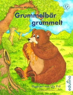 Cover: 9783903442382 | Grummelbär grummelt | Veronika Michitsch | Buch | Deutsch | 2023