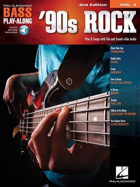 Cover: 9781540054913 | '90s Rock | Bass Play-Along Volume 4 | Broschüre | 64 S. | Deutsch